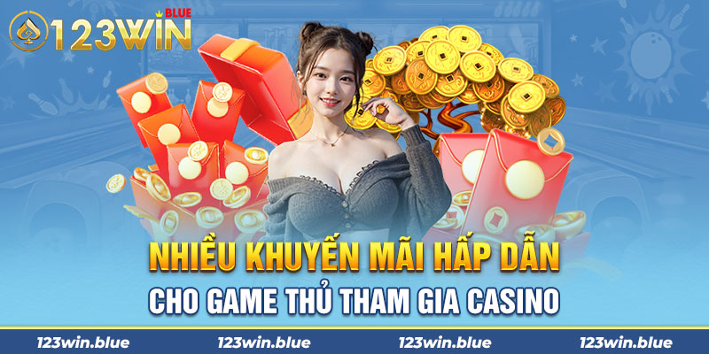 Nhiều khuyến mãi hấp dẫn cho game thủ tham gia casino
